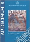 La catacomba ad decimum della Via Latina libro