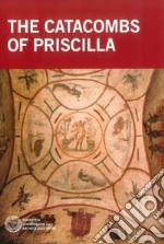 The catacombs of Priscilla libro