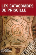 Les catacombes de Priscille libro