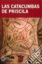 Las catacombas de Priscila libro