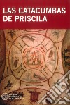 Las catacombas de Priscila libro