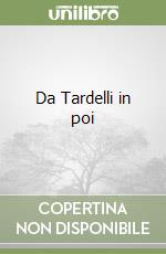 Da Tardelli in poi