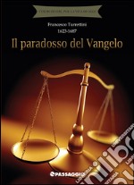 Il paradosso del Vangelo libro