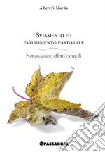 Sviamento ed esaurimento pastorale. Natura, cause, effetti e rimedi