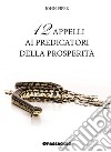 12 appelli ai predicatori della prosperità libro