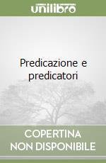 Predicazione e predicatori