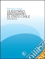 Quesitario massimario di Stato Civile. Con CD-ROM libro