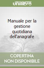 Manuale per la gestione quotidiana dell'anagrafe libro