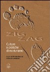 Zig zag. Culture e pratiche di ecoturismo libro