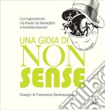 Una gioia di nonsense. Corrispondenze tra Paolo De Benedetti e Donella Giacotti libro