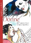 Donne del novecento. Uno sguardo appassionato libro