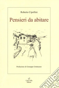 Pensieri da abitare