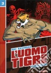 L'Uomo Tigre. Vol. 3 libro