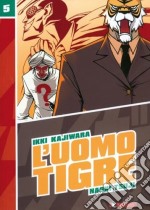 L'Uomo Tigre. Vol. 5 libro