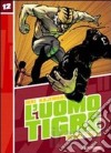 L'Uomo Tigre. Vol. 12 libro di Kajiwara Ikki Tsuji Naoki Casali M. (cur.)