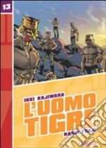 L'Uomo Tigre. Vol. 13 libro