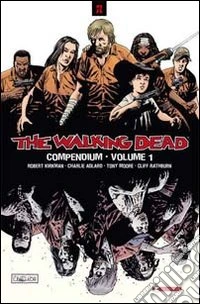 The walking dead. Compendium. Vol. 1