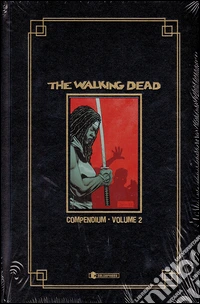 The walking dead. Compendium. Vol. 2