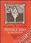 Pinocchio, in arte mago libro