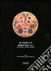 Il sigillo. Simboli, magia, arte. Tra Bologna, Ferrara e Modena libro