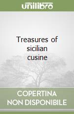 Treasures of sicilian cusine libro