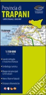 Provincia di Trapani. Carta stradale. Ediz. multilingue libro