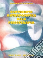 Contributo antroposofico alla psicoterapia libro