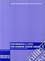 Psicoterapia e lotta per divenire uomo libro