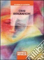 Crisi biografiche libro