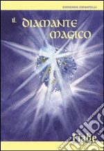 Il diamante magico libro