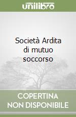 Società Ardita di mutuo soccorso