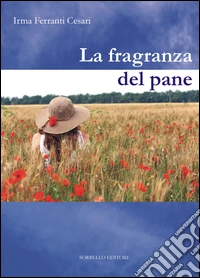 La fragranza del pane