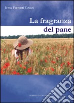 La fragranza del pane