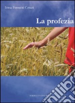 La profezia