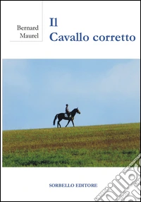 Il cavallo corretto