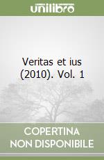 Veritas et ius (2010). Vol. 1 libro