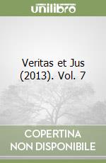 Veritas et Jus (2013). Vol. 7 libro