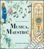 Musica maestro! libro