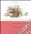 Le ricette di Sofia libro