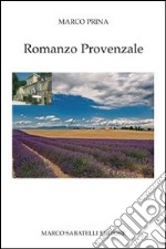 Romanzo provenzale libro