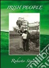 Irish people. Ediz. italiana libro