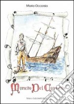 Marietto del Carretto. Una storia fantastica tra Savona e Noli libro