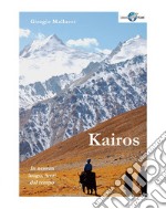 Kairos. In nessun luogo, fuori dal tempo libro