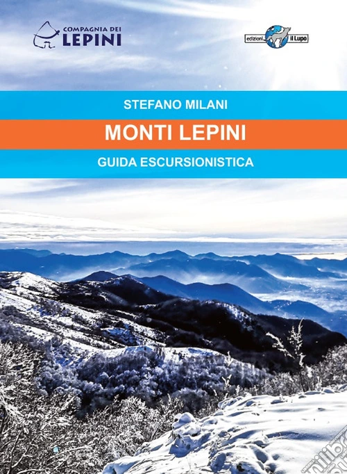 Monti Lepini. Guida escursionistica