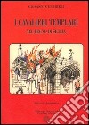 I cavalieri Templari nel Regno di Sicilia libro