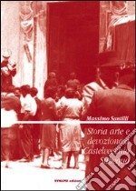 Storia arte e devozione a Castelvecchio Subequo libro