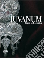 Iuvanum. L'area archeologica