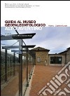 Guida al Museo geopaleontologico Alto Aventino libro