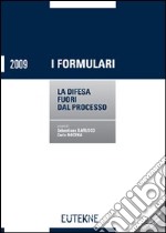 La difesa fuori dal processo libro