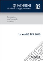 Le novità IVA 2010 libro